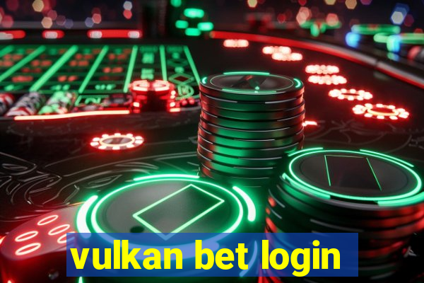 vulkan bet login