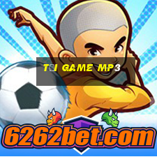 tải game mp3