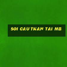 soi cau than tai mb