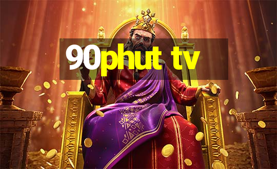 90phut tv