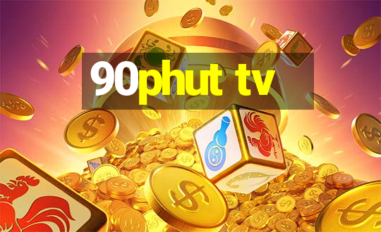 90phut tv