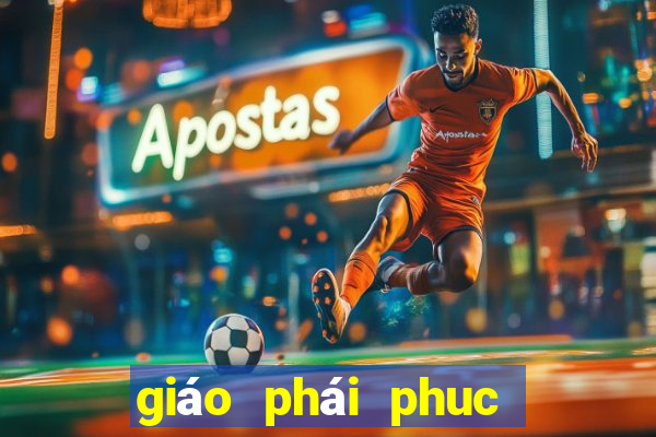 giáo phái phuc hung là gì