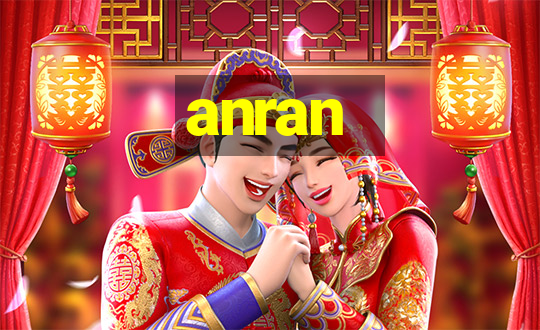 anran