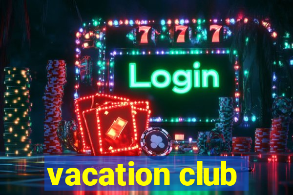 vacation club