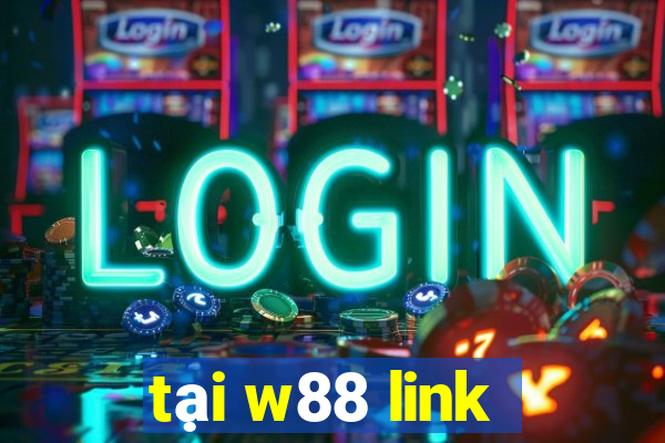 tai w88 link