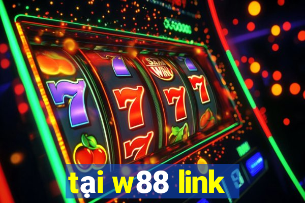 tai w88 link