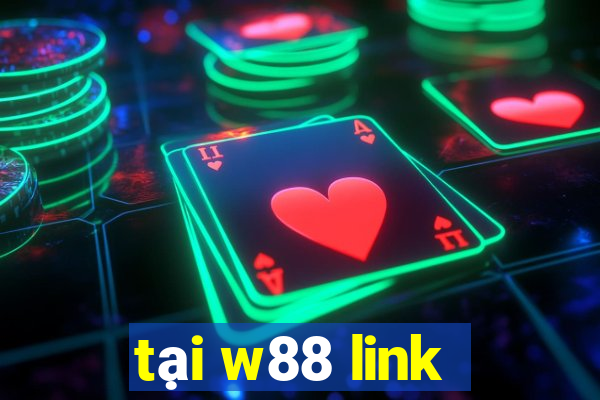 tai w88 link