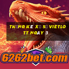 Thống kê Xổ Số vietlott ngày 3