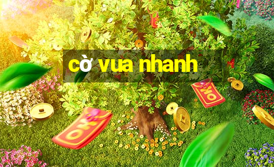 cờ vua nhanh