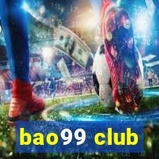 bao99 club