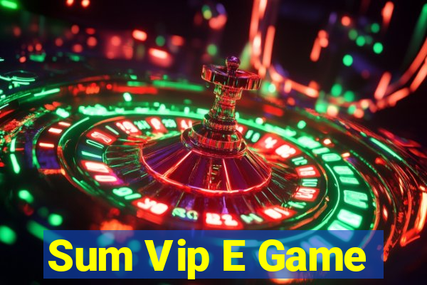 Sum Vip E Game