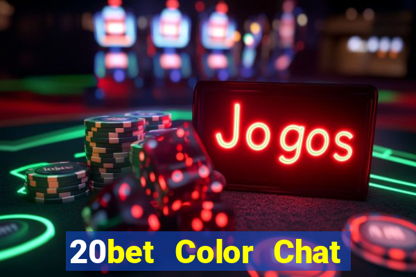 20bet Color Chat Bar Tải về