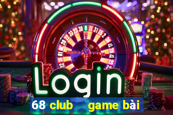 68 club    game bài