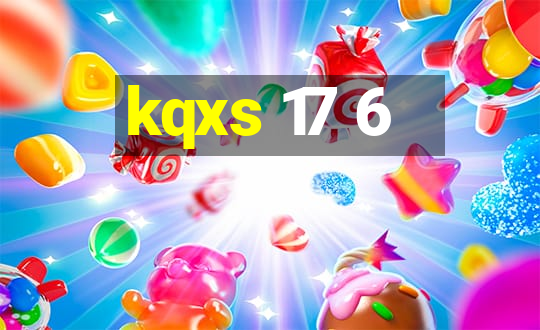 kqxs 17 6