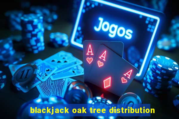 blackjack oak tree distribution