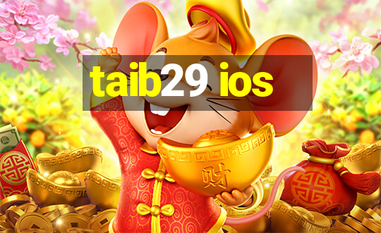 taib29 ios