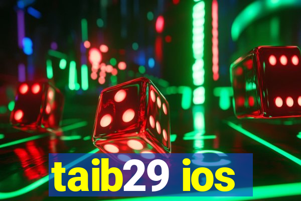 taib29 ios