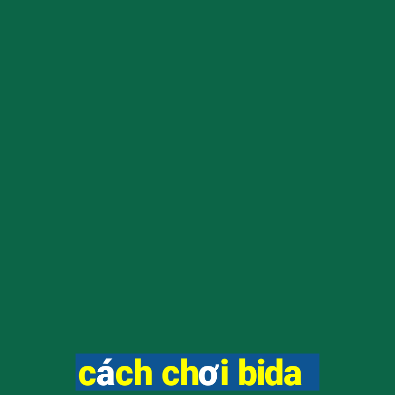 cách chơi bida