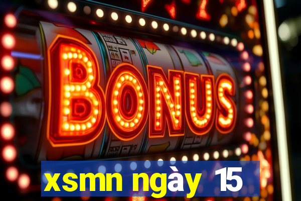 xsmn ngày 15