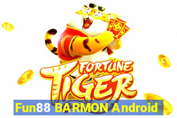 Fun88 BARMON Android