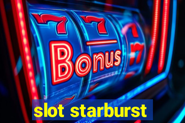 slot starburst