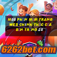 M88 Phần mềm trang web chính thức của bắn trứng 28