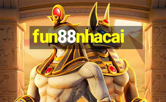 fun88nhacai