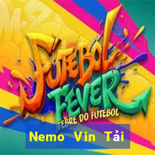 Nemo Vin Tải Game Bài Nhất Vip