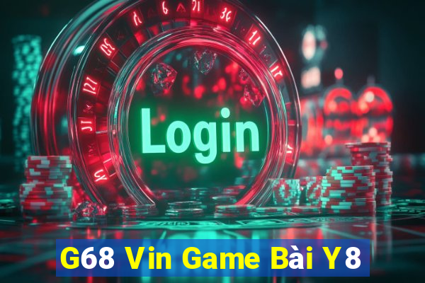 G68 Vin Game Bài Y8