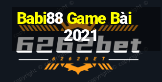 Babi88 Game Bài 2021