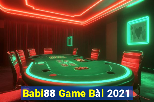 Babi88 Game Bài 2021