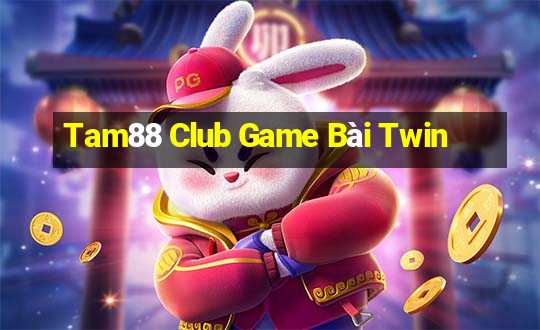 Tam88 Club Game Bài Twin