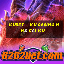 kubet    ku casino nhà cái ku