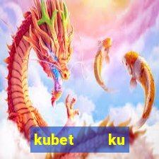 kubet    ku casino nhà cái ku