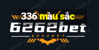 336 màu sắc