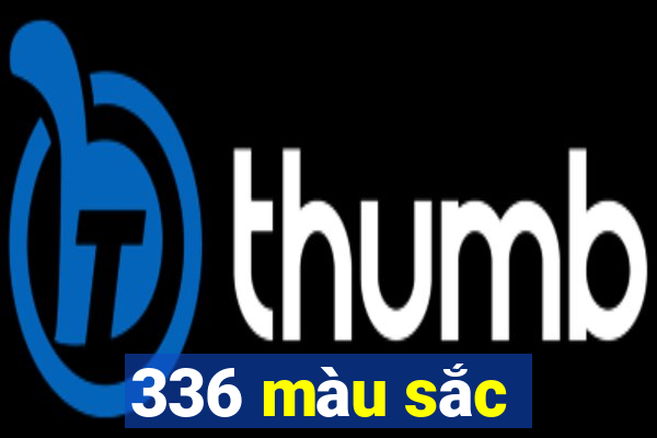 336 màu sắc