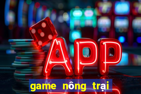 game nông trại trong hoa