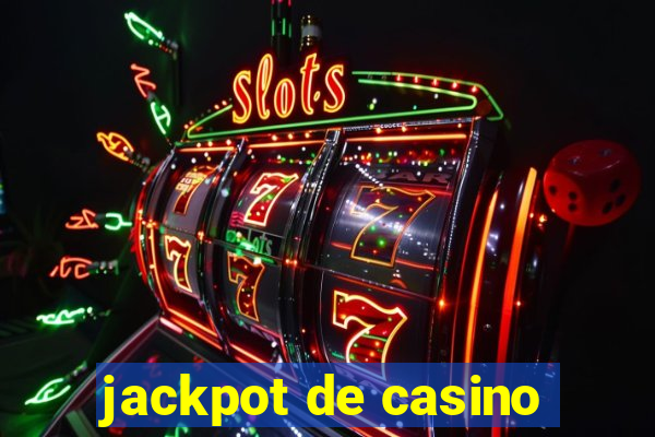 jackpot de casino