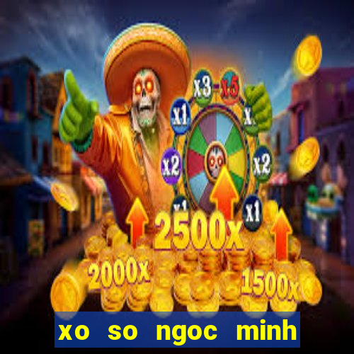 xo so ngoc minh thu 5