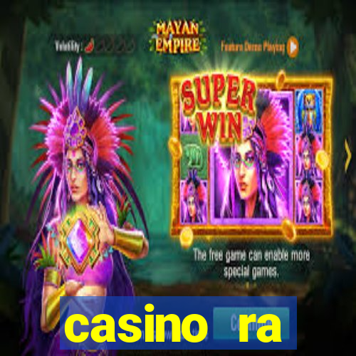 casino ra бонусный код