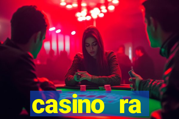 casino ra бонусный код