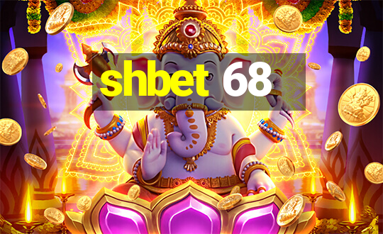 shbet 68