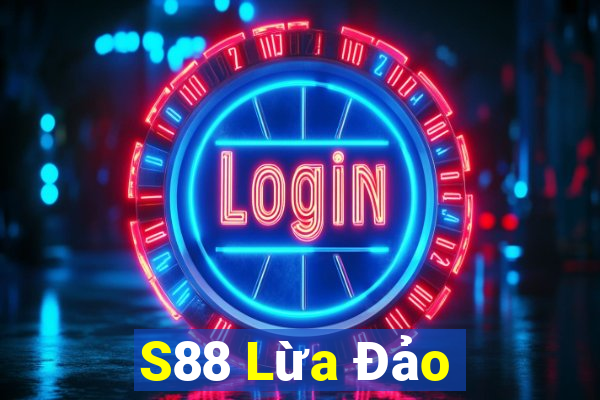 S88 Lừa Đảo