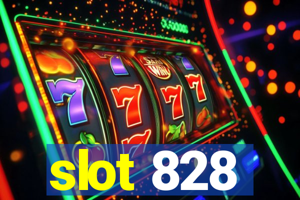 slot 828