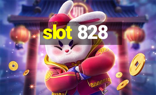 slot 828