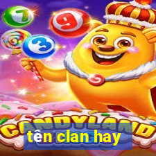 tên clan hay