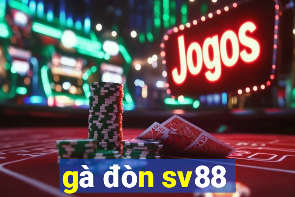 gà đòn sv88