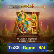 To88 Game Bài Mậu Binh