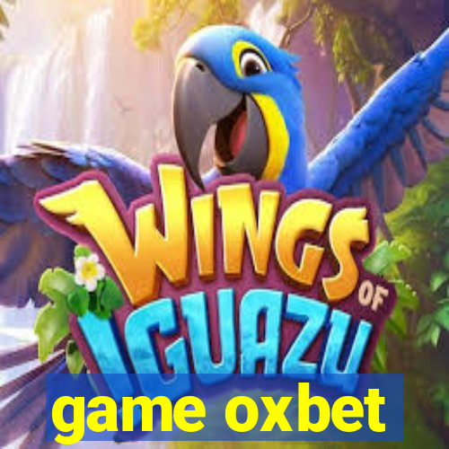 game oxbet