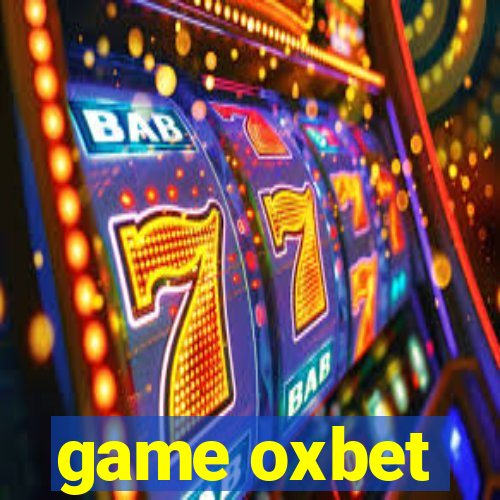 game oxbet